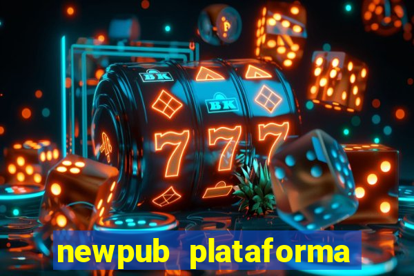 newpub plataforma de jogos